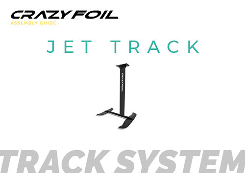 Assembly Jet Track